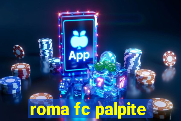 roma fc palpite